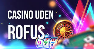 Casino uden ROFUS med Udbetaling - En Guide til Siøgerne Casino uden ROFUS med Udbetaling - En Guide til Siøgerne